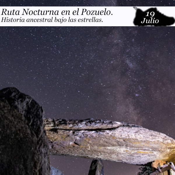 Ruta Nocturna por el Pozuelo (19 de julio)