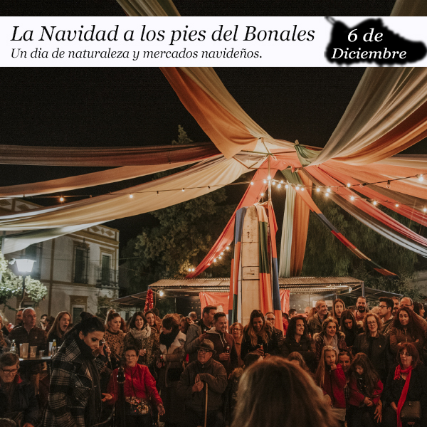 La Navidad a los Pies del Bonales (6 de diciembre)